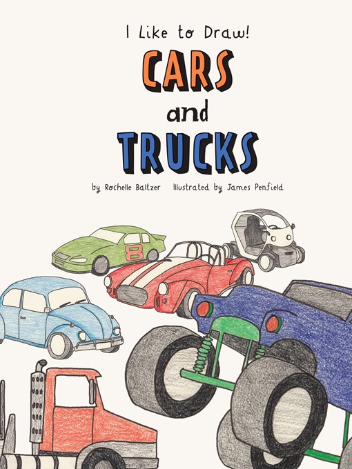 Title details for Cars and Trucks by Rochelle Baltzer - Wait list